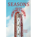 Seasons: A Tale of the Ups and Downs of Growing Up