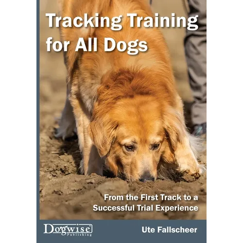 Tracking Training for All Dogs