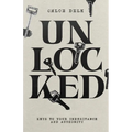 Unlocked: Keys to Your Inheritance and Authority