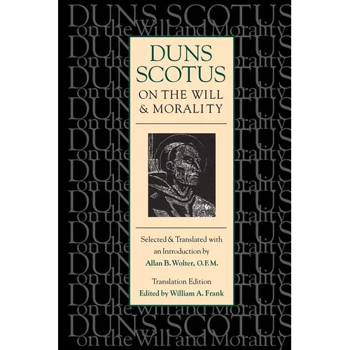 On the Will and Morality (trans. ed)