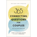 365 Connecting Questions for Couples (Revised and Updated): With 200 new questions