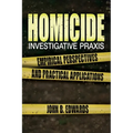 Homicide Investigative Praxis