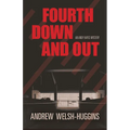 Fourth Down and Out: An Andy Hayes Mystery