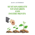 Sustainability Standards and Instruments