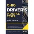 Ohio Driver's Practice Tests: + 360 Driving Test Questions To Help You Ace Your DMV Exam.