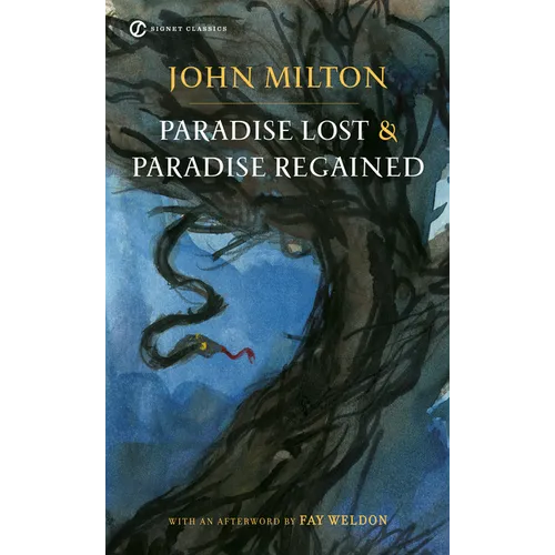 Paradise Lost and Paradise Regained