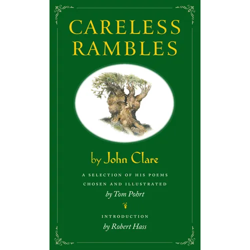 Careless Rambles: A Selection of His Poems Chosen and Illustrated by Tom Pohrt