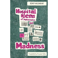 Hospital Poems of Mathematics and Madness