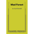 Mad Forest
