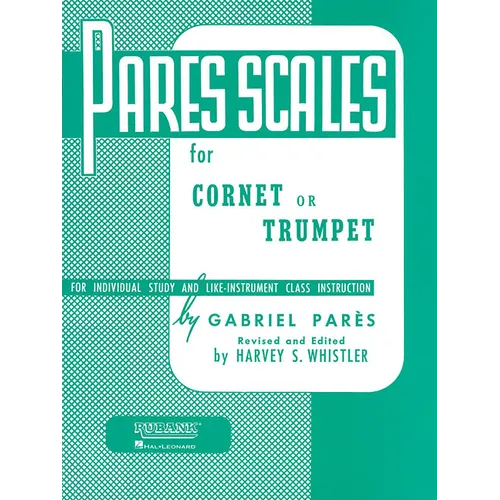 Pares Scales: Cornet, Trumpet or Baritone T.C.