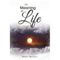 The Meaning of Life