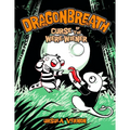 Dragonbreath #3: Curse of the Were-Wiener
