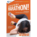 50 Ways to Fuck Up a Marathon!