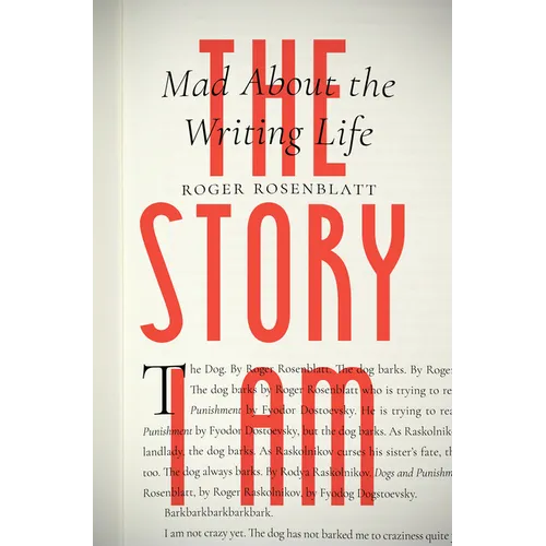 The Story I Am: Mad about the Writing Life