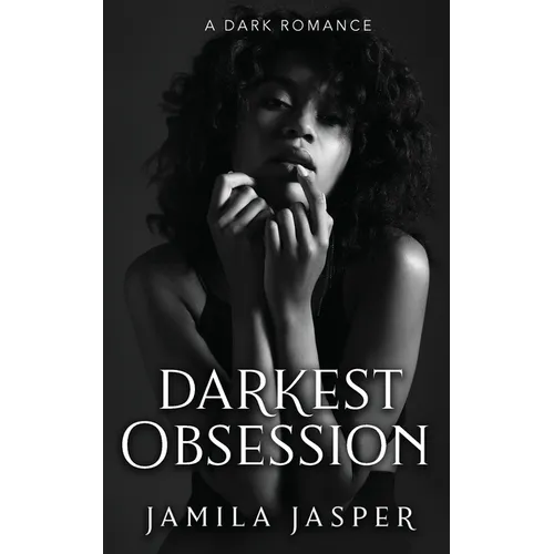 Darkest Obsession: An Enemies To Lovers BWWM Romance