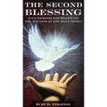 The Second Blessing: A Guidebook for Receiving the Baptism in the Holy Spirit