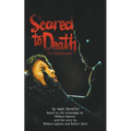 Scared to Death: The Novelization