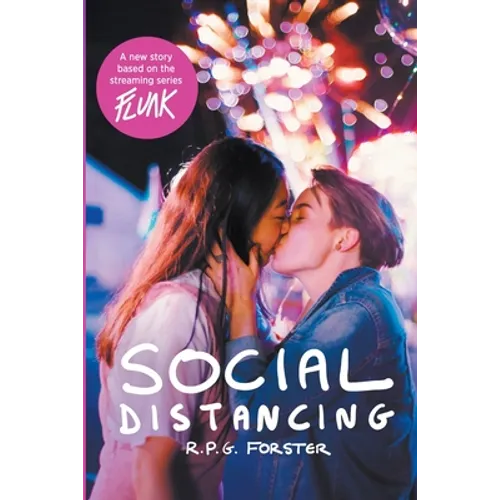 Flunk: Social Distancing