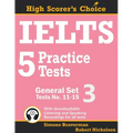 IELTS 5 Practice Tests, General Set 3: Tests No. 11-15