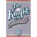 The Knight in Rusty Armor