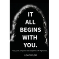 It All Begins With You