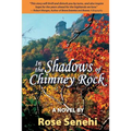 In the Shadows of Chimney Rock