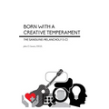 Born With a Creative Temperament: The Sanguine-Melancholy (I-C)