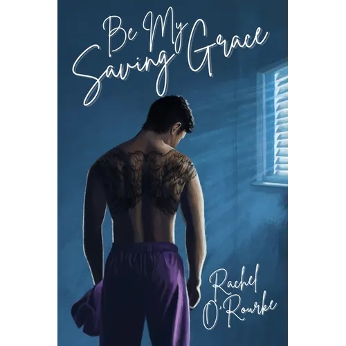 Be My Saving Grace