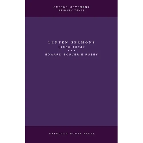 Lenten Sermons (1858-1874)