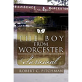 The Boy from Worcester: Survival
