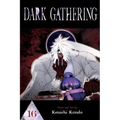 Dark Gathering, Vol. 16