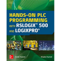 Hands-On PLC Programming with Rslogix 500 and Logixpro