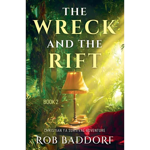 The Wreck & The Rift, Book 2