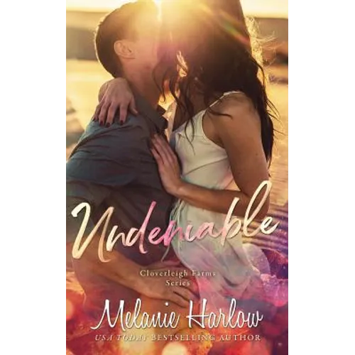 Undeniable: A Cloverleigh Farms Standalone