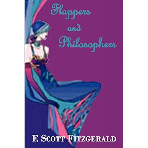 Flappers and Philosophers