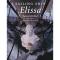 Sailing Ship Elissa: Volume 76