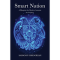 Smart Nation: A Blueprint for Modern Armenia - Second Edition