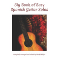 Big Book of Easy Spanish Guitar Solos