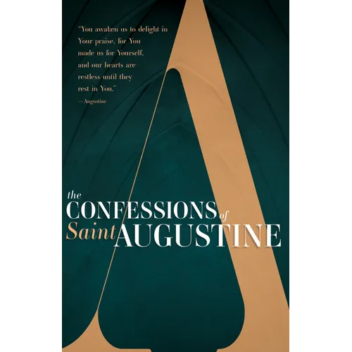 The Confessions of Saint Augustine