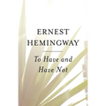 To Have and Have Not