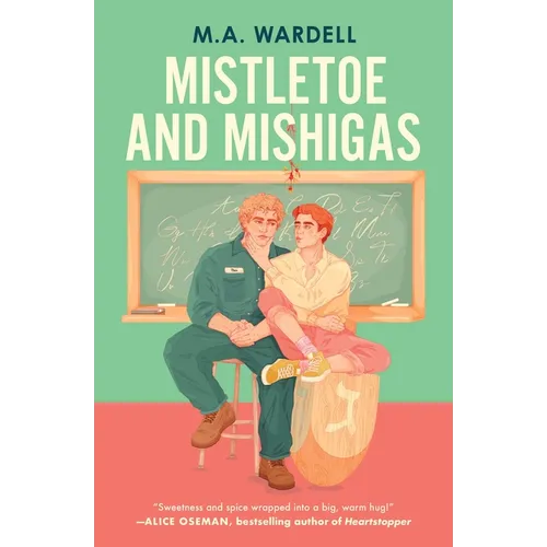 Mistletoe and Mishigas