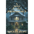 A Most Peculiar Providence