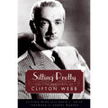 Sitting Pretty: The Life and Times of Clifton Webb