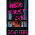 Her First Lie: A Thriller