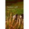 better off