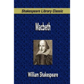 Macbeth (Shakespeare Library Classic)