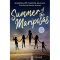 Summer of the Mariposas