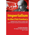 Imperialism in the 21st Century: Updating Lenin's Theory a Century Later