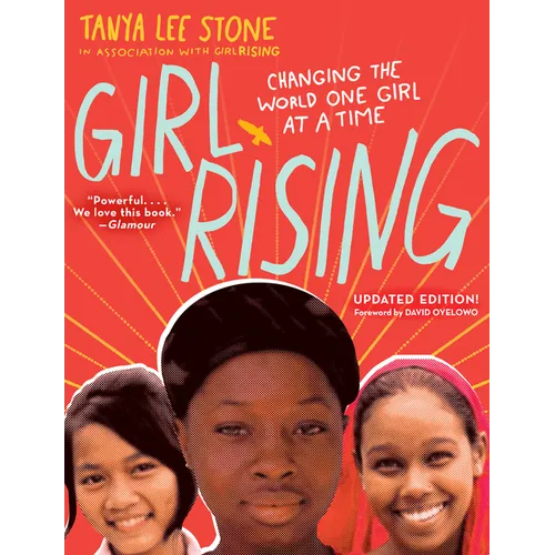 Girl Rising: Changing the World One Girl at a Time