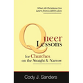 Queer Lessons for Churches on the Straight and Narrow